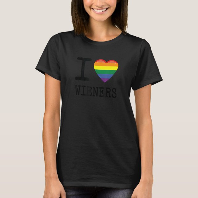 Camiseta I Love Wieners a Rainbow Pride LGBTQ Gay Bisexual  (Anverso)