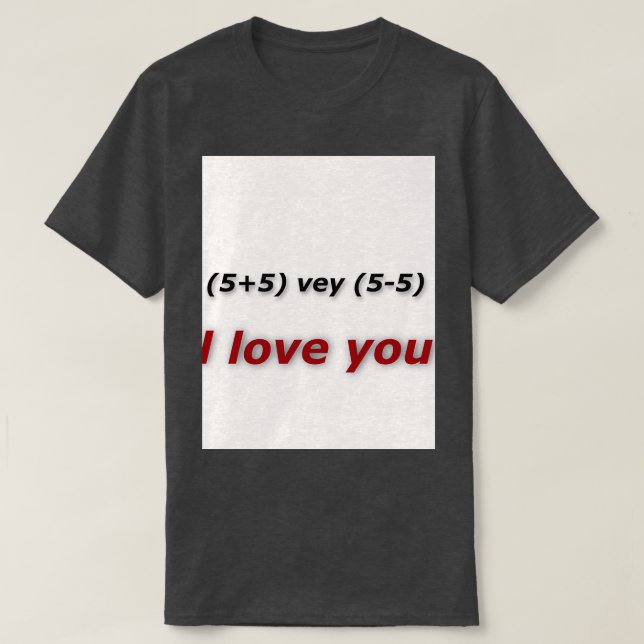 Camiseta i love you 1 55 vey 55 u (Diseño del anverso)