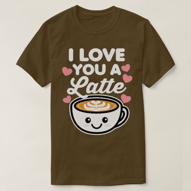 Camiseta I Love You a Latte Coffee Hearts Valentine's Day W (Diseño del anverso)