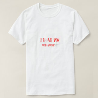 Camiseta I Love You Mon Amour Romantic Valentine’s Day Typo