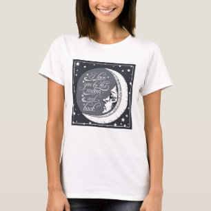 Camiseta I Love You To The Moon And Back