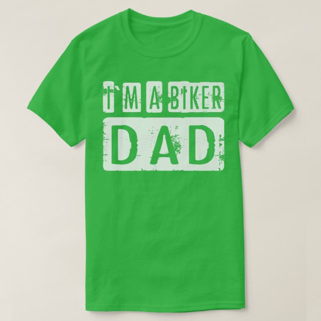 Camiseta I`m A Biker Dad Motorcycle Biker 698 (Diseño del anverso)