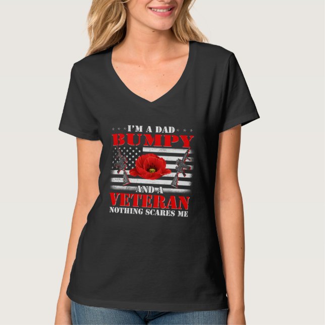 Camiseta I m A Dad Bumpy And A Veteran Nothing Scares Me Fl (Anverso)