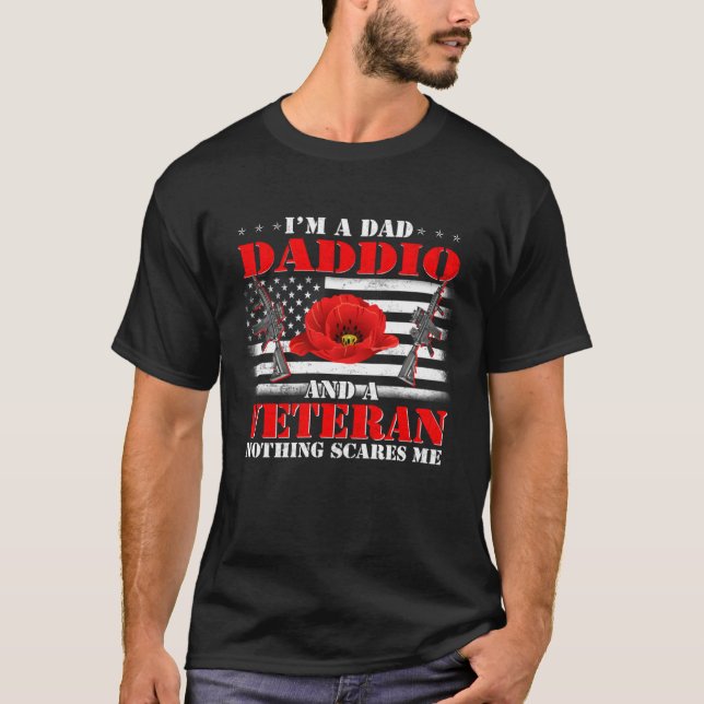Camiseta I m A Dad Daddio And A Veteran Nothing Scares Me F (Anverso)