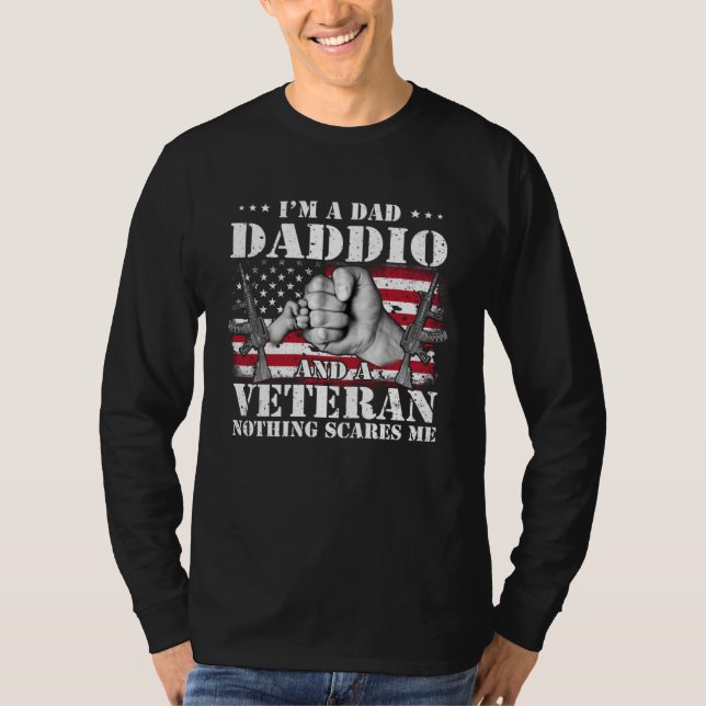 Camiseta I m A Dad Daddio And A Veteran Nothing Scares Me F (Anverso)