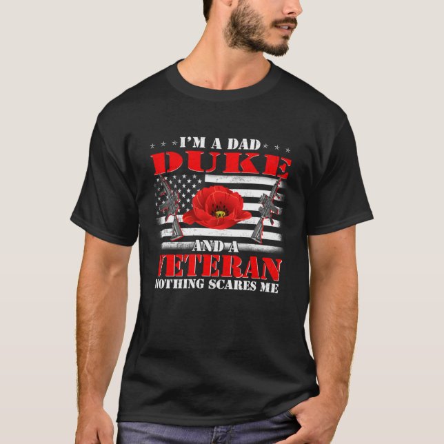 Camiseta I m A Dad Duke And A Veteran Nothing Scares Me Fla (Anverso)