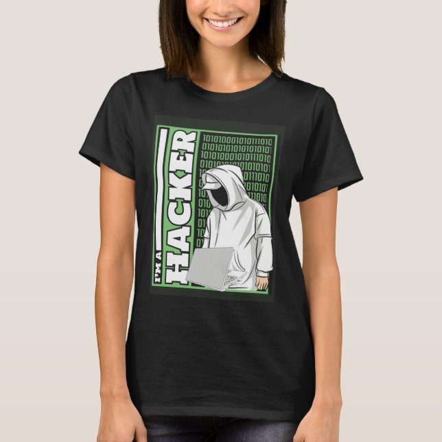 Camiseta I m A Hacker White Hat Black Hat Ethical Hacking H (Anverso)