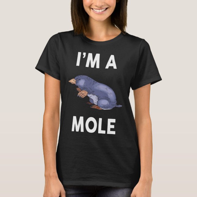 Camiseta I m A MOLE   MOLE (Anverso)