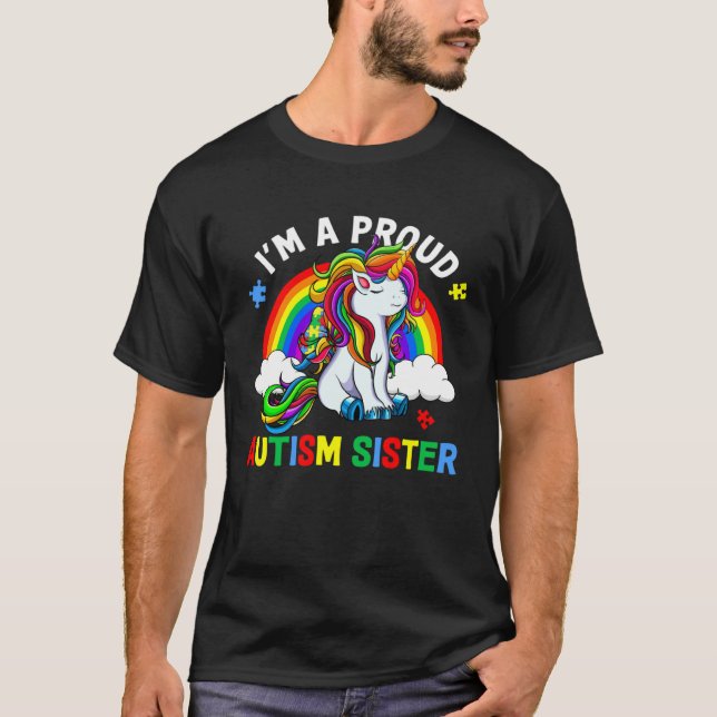 Camiseta I m A Proud Autism Sister Autism Awareness Rainbow (Anverso)