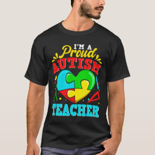 Camiseta I M A Proud Autism Teacher Puzzle Heart Autistic S