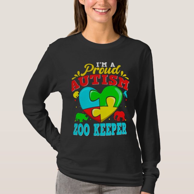 Camiseta I M A Proud Autism Zoo Keeper Puzzle Heart Autisti (Anverso)