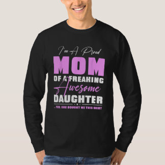 Camiseta I m A Proud Mom From Daughter Mothers Day