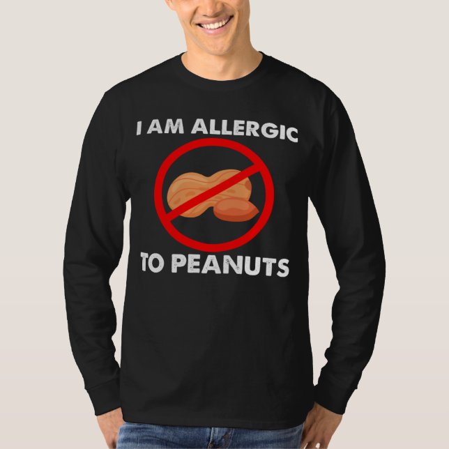 Camiseta I m Allergic To Peanuts Peanuts Allergy Costumes (Anverso)