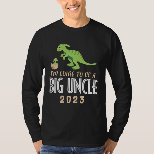 Camiseta I m going To Be A Big Uncle 2023 Dinosaur Promoted (Anverso)