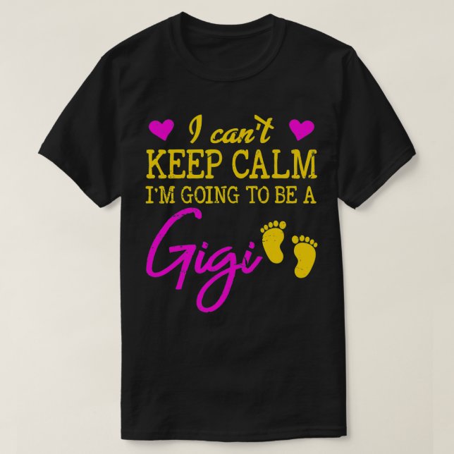 Camiseta I m Going To Be A Gigi Grandma Gift  (Diseño del anverso)
