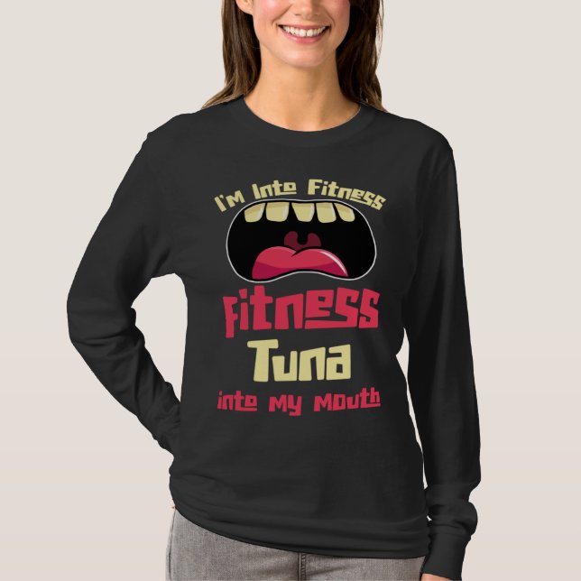 Camiseta I m Into Fitness Fitness Tuna Into My Mouth (Anverso)