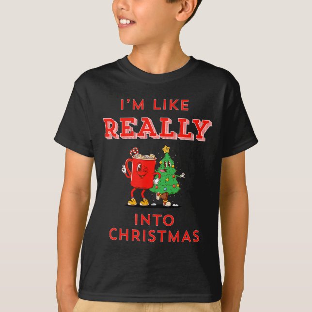 Camiseta I’m Like Really Into Christmas Funny Hot Cocoa Hol (Anverso)