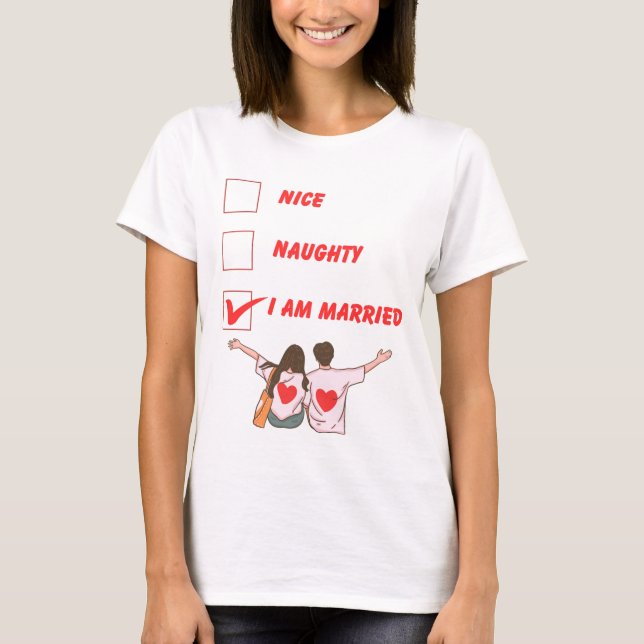 Camiseta i m married Tshirt para mujeres (Anverso)