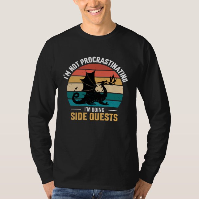 Camiseta I m not procrastinating i m doing side quests (Anverso)