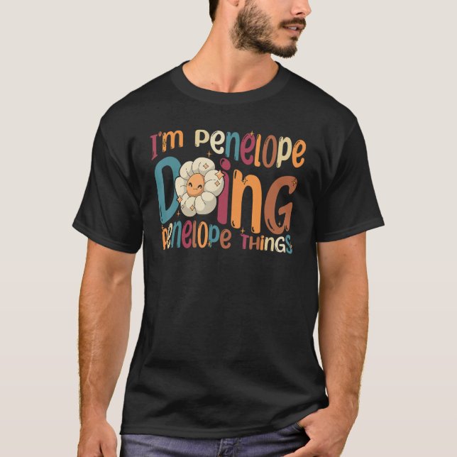 Camiseta I m Penelope Doing Penelope Things Groovy Retro Pe (Anverso)