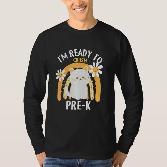 Camiseta I M Ready O Crush Pre K Class Pre Kindergarten Cat (Anverso)