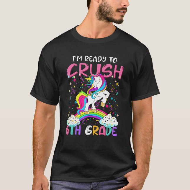 Camiseta I m Ready To Crush Second Grade Back To School Sec (Anverso)