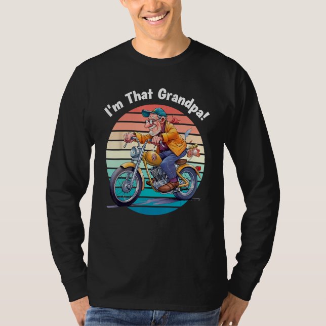 Camiseta I m That Grandpa Motorcycle Cool Fun (Anverso)