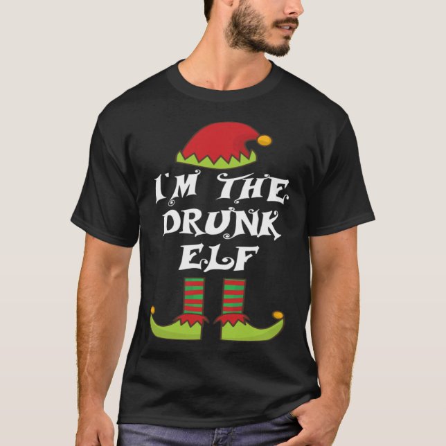 Camiseta I m The Drunk Elf Family Matching Christmas Lazy P (Anverso)