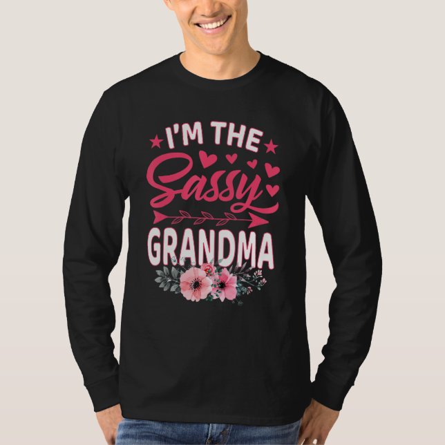 Camiseta I m The Sassy Grandma Mother s Day (Anverso)