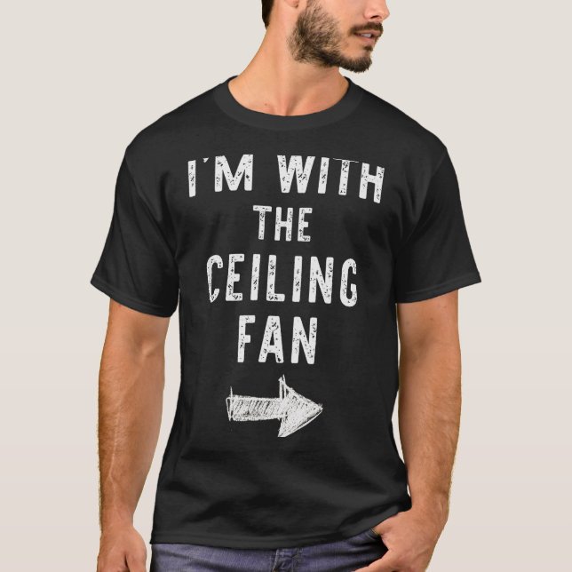 Camiseta I’m With The Ceiling Fan Funny Halloween Couple Co (Anverso)