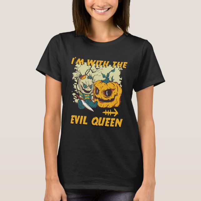 Camiseta I m With The Evil Queen Halloween Marriage Costume (Anverso)