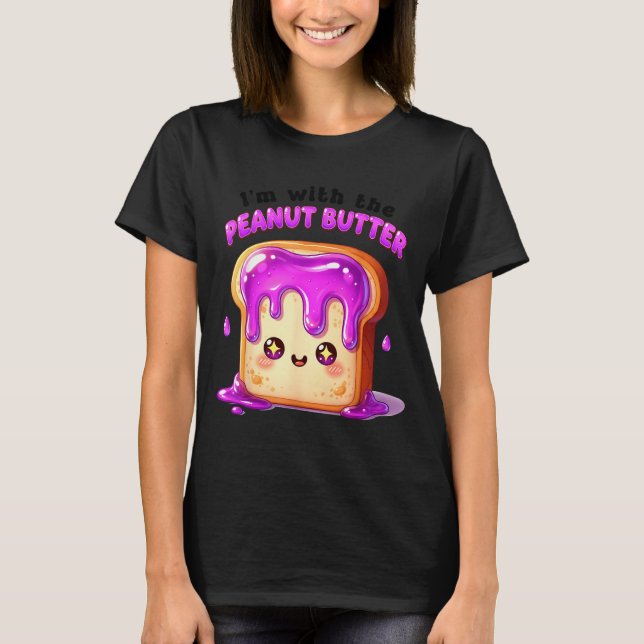 Camiseta I’m With The Peanut Butter Funny Matching Couple C (Anverso)