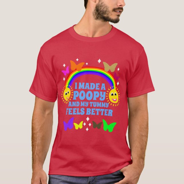 Camiseta I Made A Poopy And Myummy Feels Better Funny boy (Anverso)