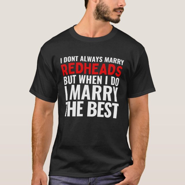 Camiseta I Married The Best Redhead Redheads Husband Wife M (Anverso)