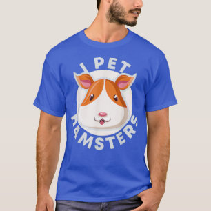 Camiseta I Mascota Hamsters Cute Cabeza Animal Cara Kawaii