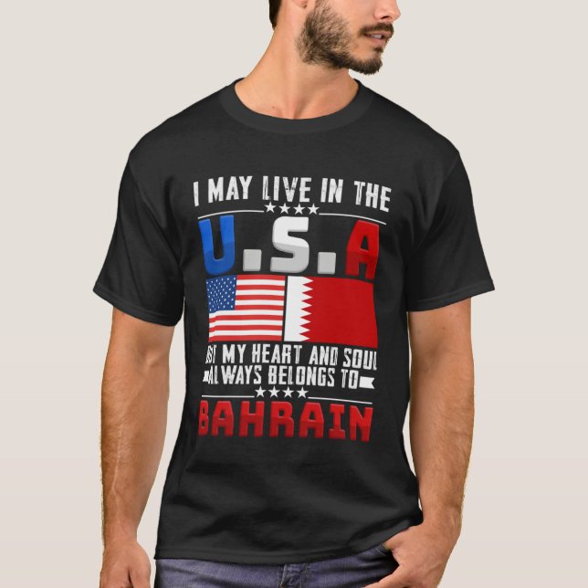 Camiseta I May Live In USA But My Heart Always Belongs To B (Anverso)