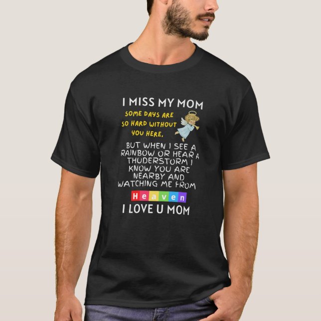 Camiseta I Miss My Mom In Heaven (Anverso)