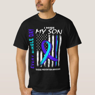 Camiseta I Miss My Son Suicide Prevention Awareness America