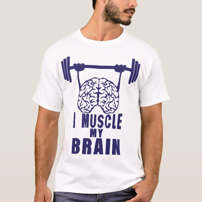 Camiseta i muscle my brain citation (Anverso)