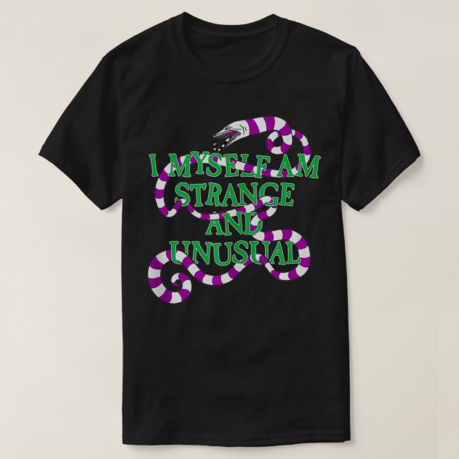 Camiseta I Myself Am Strange And Unusual  (Diseño del anverso)