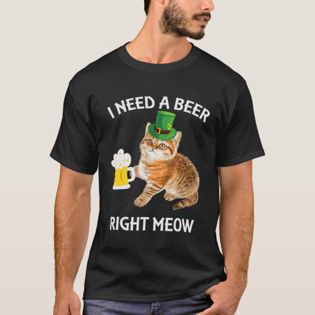 Camiseta I Need A Beer Right Meow St Patrick s Day Leprecha (Anverso)