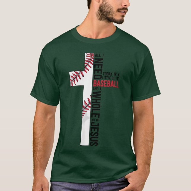 Camiseta I Need Baseball And Jesus Sports Mom Christian Cro (Anverso)