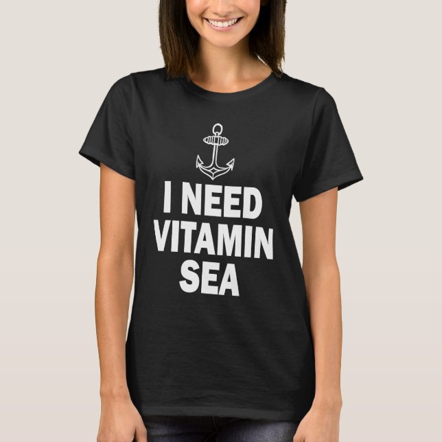 Camiseta I Need Vitamin Sea (Anverso)
