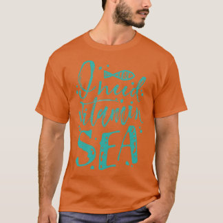 Camiseta I need vitamin sea 2