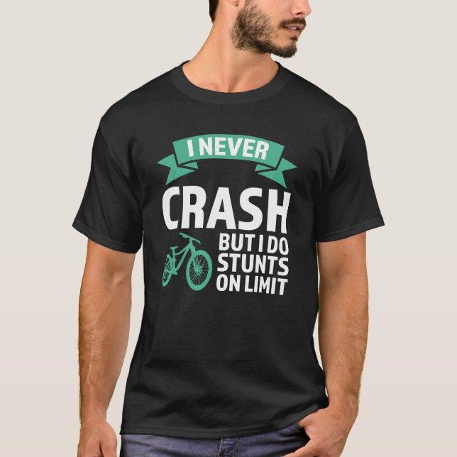 Camiseta I never crash but I do stunts mountain bike mounta (Anverso)