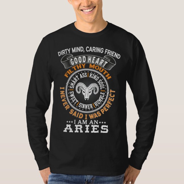 Camiseta I Never Said I Was Perfect Aries Zodiac Sign Horos (Anverso)