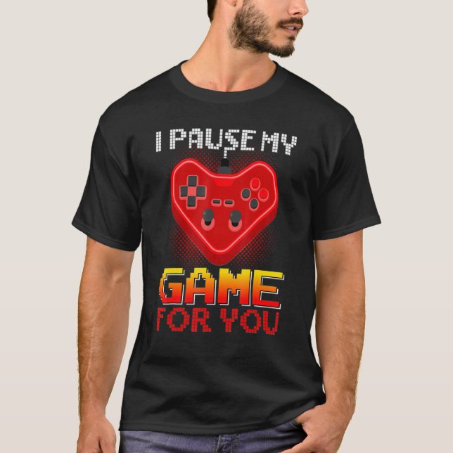Camiseta I Paused My Game For You Funny Boy Kids Valentines (Anverso)