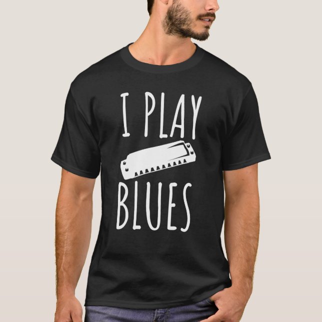Camiseta I Play Blues Harp Player (Anverso)