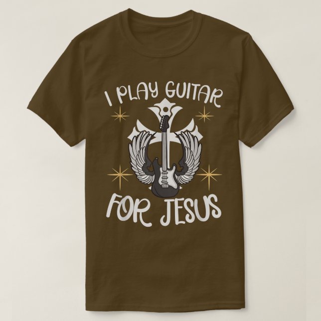 Camiseta I Play Guitar For Jesus Christian Guitarist Guitar (Diseño del anverso)