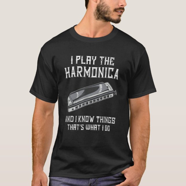 Camiseta I Play The Harmonica Musician Harmonicist Harmonic (Anverso)